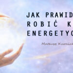 Jak prawidłowo robić kulę energetyczną – Mateusz Kurnicki