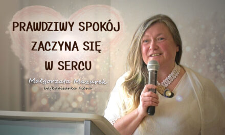 Prawdziwy spokój zaczyna się w sercu — Małgorzata Mazurek, bajkopisarka Flora